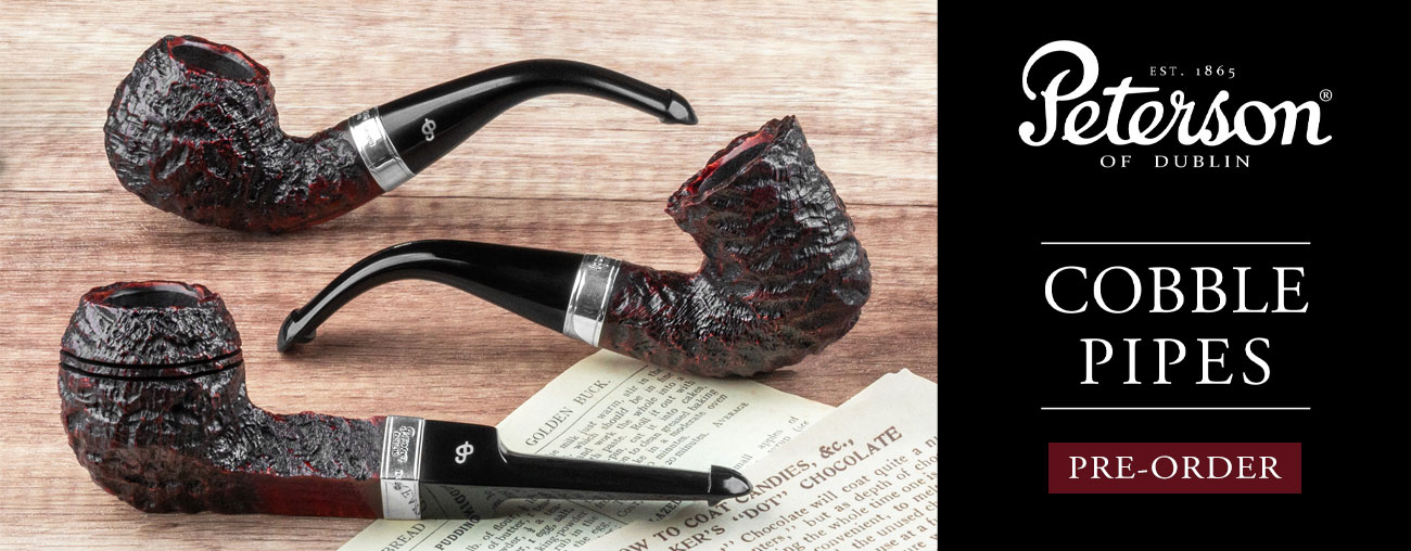 Pre-Order Peterson's Cobble Pipes